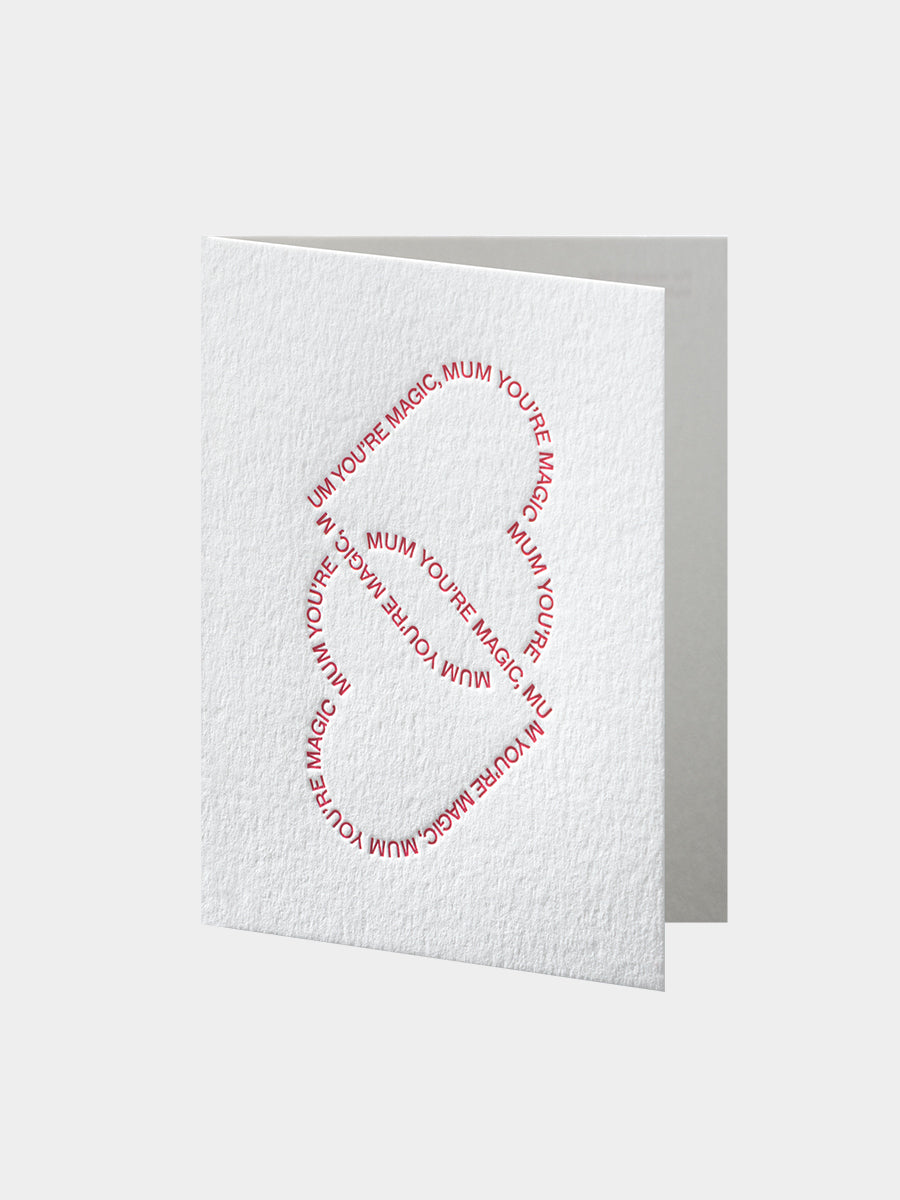 Mum You're Magic Greeting Card
